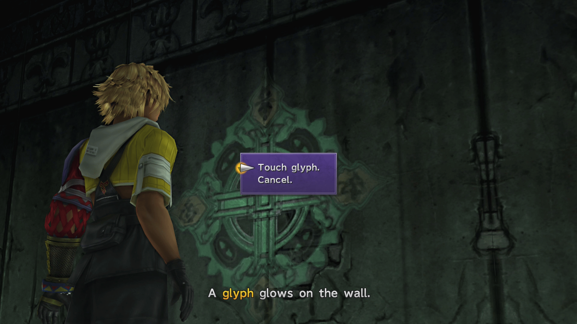 Touch the glyph on the wall